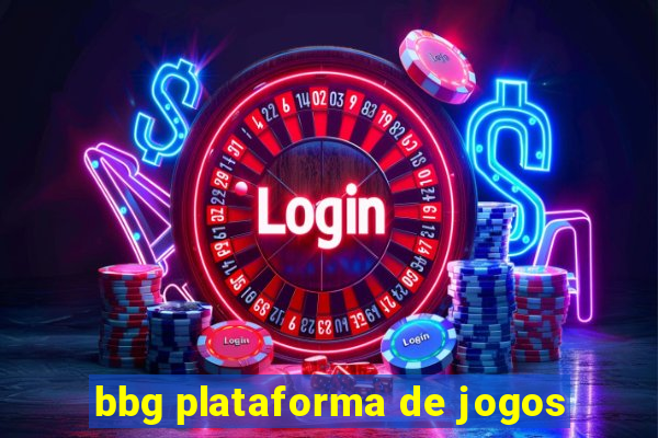 bbg plataforma de jogos